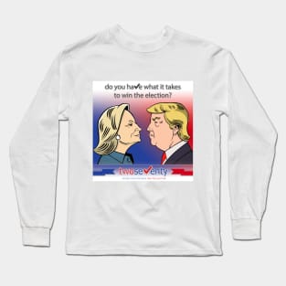 Hillary Clinton vs. Donald Trump Long Sleeve T-Shirt